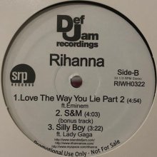 他の写真2: Rihanna feat. Drake - What's My Name (b/w S&M, Love The Way You Lie Part.2) (12'')