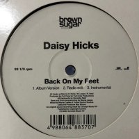 Daisy Hicks - Back On My Feet (12'')