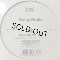 Daisy Hicks - Back On My Feet (12'')