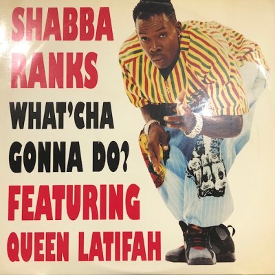 画像1: Shabba Ranks feat. Queen Latifah - What'Cha Gonna Do? (12'')