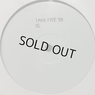 XL - Take 5 '98 (12'') - FATMAN RECORDS