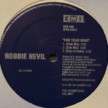 他の写真1: Robbie Nevil - For Your Mind (12'')
