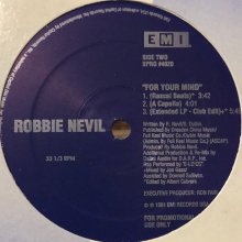 他の写真2: Robbie Nevil - For Your Mind (12'')