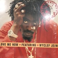 Beenie Man feat. Wyclef - Love Me Now (12'') 