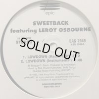 Sweetback feat. Leroy Osbourne - Lowdown (12'')