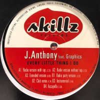 J. Anthony feat. Graphics - Every Little Thing I Do (Radio Party Version) (12'')