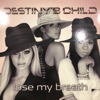 Destiny's Child - Lose My Breath b/w Soldier (12'')