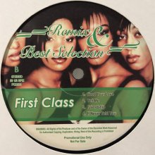 他の写真1: First Class - Remix & Best Selection (inc. Tell Me) (12'')