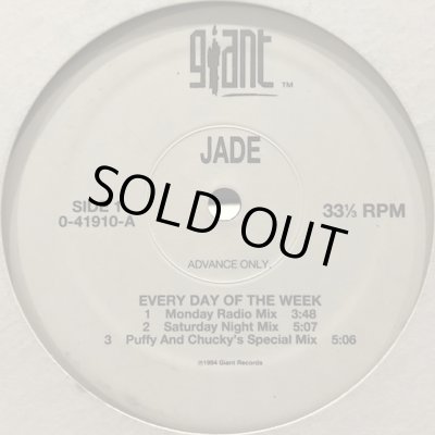 Jade - Every Day Of The Week (12'') - FATMAN RECORDS