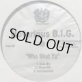 The Notorious B.I.G. - Who Shot Ya (a/w Dangerous MC's) (12'')