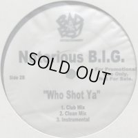 The Notorious B.I.G. - Who Shot Ya (a/w Dangerous MC's) (12'')