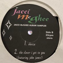他の写真2: Jacci McGhee - Album Sampler (inc. What R U Gonna Do? & Something's On My Mind) (12'')