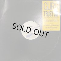 Guru feat. N'Dea Davenport - Trust Me (12'')