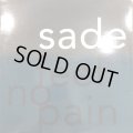 Sade - Feel No Pain (b/w Love Is Stronger Than Pride (Mad Professor Remix)) (12'')