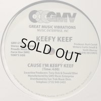  Keefy Keef - Cause I'm Keefy Keef (b/w Three's Company) (12'') (White)
