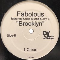 Fabolous feat. Uncle Murda & Jay-Z - Brooklyn (12'')