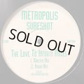 Metropolis - Sure Shot (Love To Infinity Remix) (b/w Release Me) (12'')