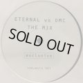 Eternal vs. DMC - The Mix (12'') (本物Promo !!)