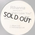 Rihanna feat. Ne-Yo - Hate That I Love You (b/w Umbrella Remixes) (12'')