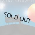 Bobby Caldwell - Bobby Caldwell (inc. What You Won't Do For Love & My Flame etc...) (LP)