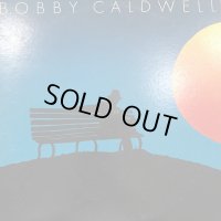 Bobby Caldwell - Bobby Caldwell (inc. What You Won't Do For Love & My Flame etc...) (LP)
