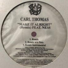 他の写真1: Carl Thomas Feat. Ness - Make It Alright (Remix) (12'')
