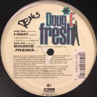 Doug E. Fresh ‎– I-ight (Alright) (b/w Bounce & Freaks) (12'')