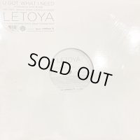 Letoya - U Got What I Need (12'')