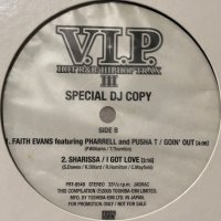 V.A. - V.I.P. III Special DJ Copy (inc. Faith Evans - Goin' Out etc) (12'')