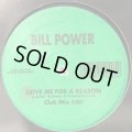 Bill Power - Love Me For A Reason (12'')