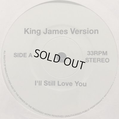 画像1: King James Version - I'll Still Love You (7'')