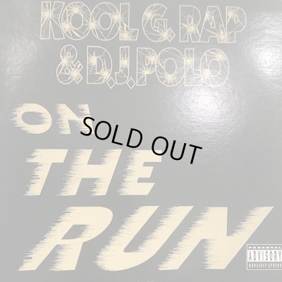 画像1: Kool G Rap & D.J. Polo - On The Run (12'')