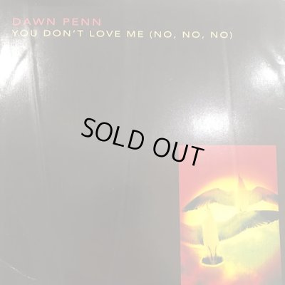 画像1: Dawn Penn - You Don't Love Me (No, No, No) (12'')