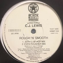 他の写真1: CJ Lewis - Rough 'N' Smooth (Symphony Mix) (12'')