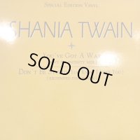 Shania Twain - You've Got A Way (Love To Infinity Mix) (12'')