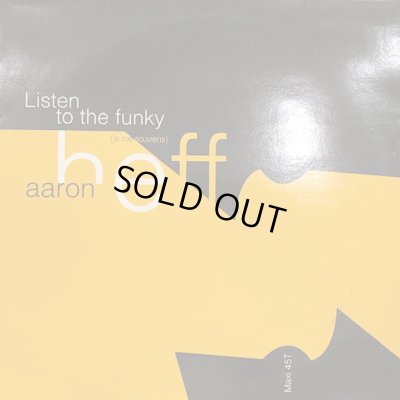 画像1: Aaron Heff - Listen To The Funky (Je Me Souviens) (12'')