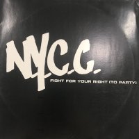 N.Y.C.C. - Fight For Your Right (To Party) (12'')
