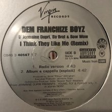 他の写真1: Dem Franchise Boyz feat. Jermaine Dupri, Da Brat & Bow Wow - I Think They Like Me (Remix) (12'')