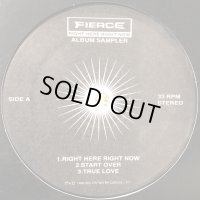 Fierce - Right Here Right Now Album Sampler (inc. Start Over, Right Here Right Now etc...) (12'')