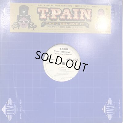 画像1: T-Pain feat. Lil Wayne - Can't Believe It (12'')