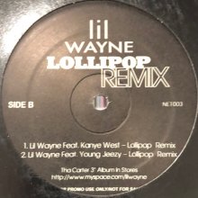 他の写真1: Lil Wayne feat. Kanye West - Lollipop (Remix) (12'')
