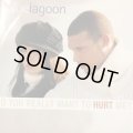 Blue Lagoon - Do You Really Want To Hurt Me (12'')