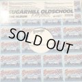 V.A. - Sugarhill Oldschool (inc. Lover In You Club In The Morning Instrumental) (2LP)