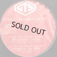 GTS  - GTS Collection Pt-01 (inc. Tonight Is The Night, Black & Rare Groove, Wonderland) (12'')