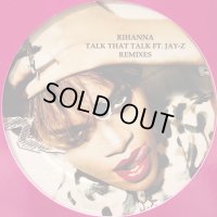 Rihanna feat. Jay-Z - Talk That Talk (12'')