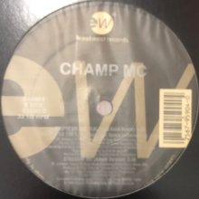 他の写真1: Champ MC - Keep It On The Real (12'')