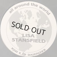 Lisa Stansfield - All Around The World　（Exclusive DJ's Mix) (12'') (最後の1枚！！)