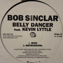 他の写真2: Bob Sinclar feat.Sugarhill Gang - Lala Song (b/w Belly Dancer) (12'')