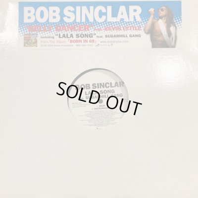 画像1: Bob Sinclar feat.Sugarhill Gang - Lala Song (b/w Belly Dancer) (12'')
