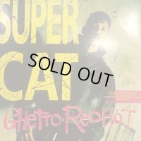 Super Cat - Ghetto Red Hot (b/w Don Dada) (12'')